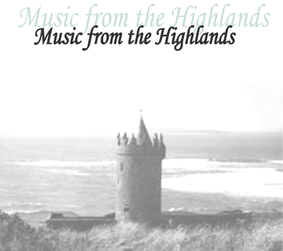 Music from the Highlands